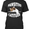 Pawsitive Catitude